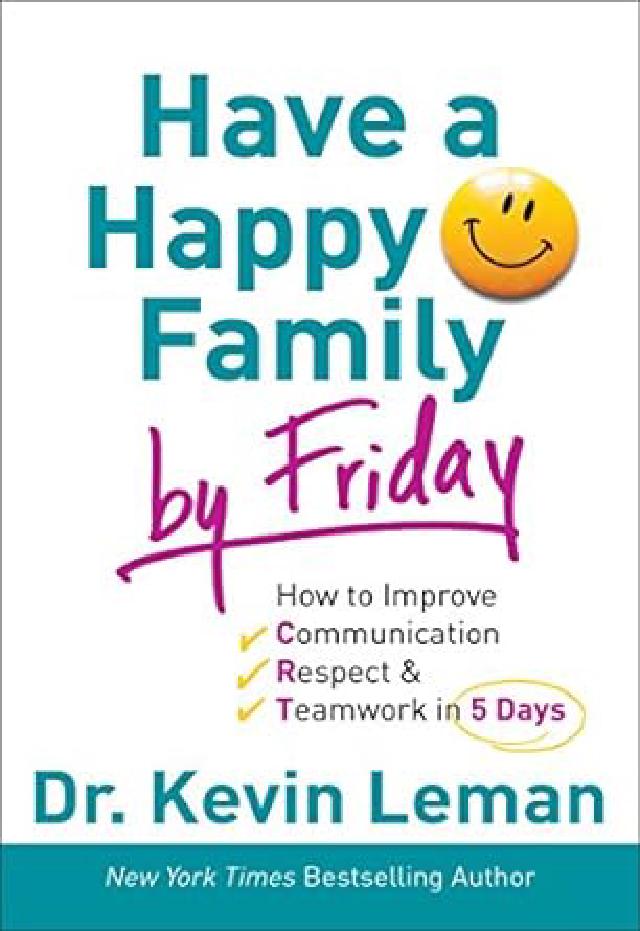 Have a Happy Family by Friday